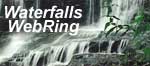 Visit the Waterfalls WebRing Home Page